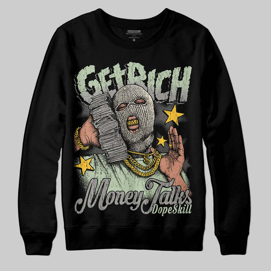 Seafoam 4s 2025 DopeSkill Sweatshirt Get Rich Graphic