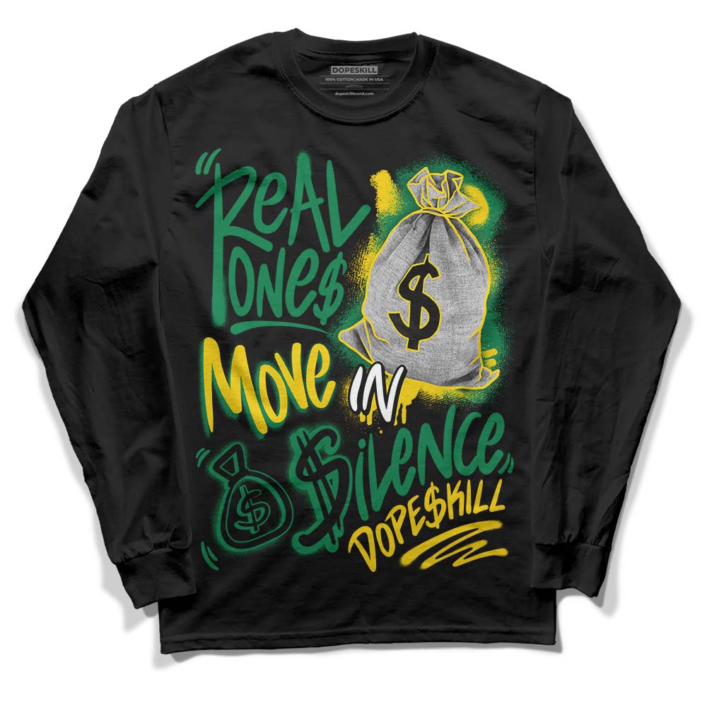 Green Collection DopeSkill Long Sleeve T-Shirt Real Ones Move In Silence Graphic