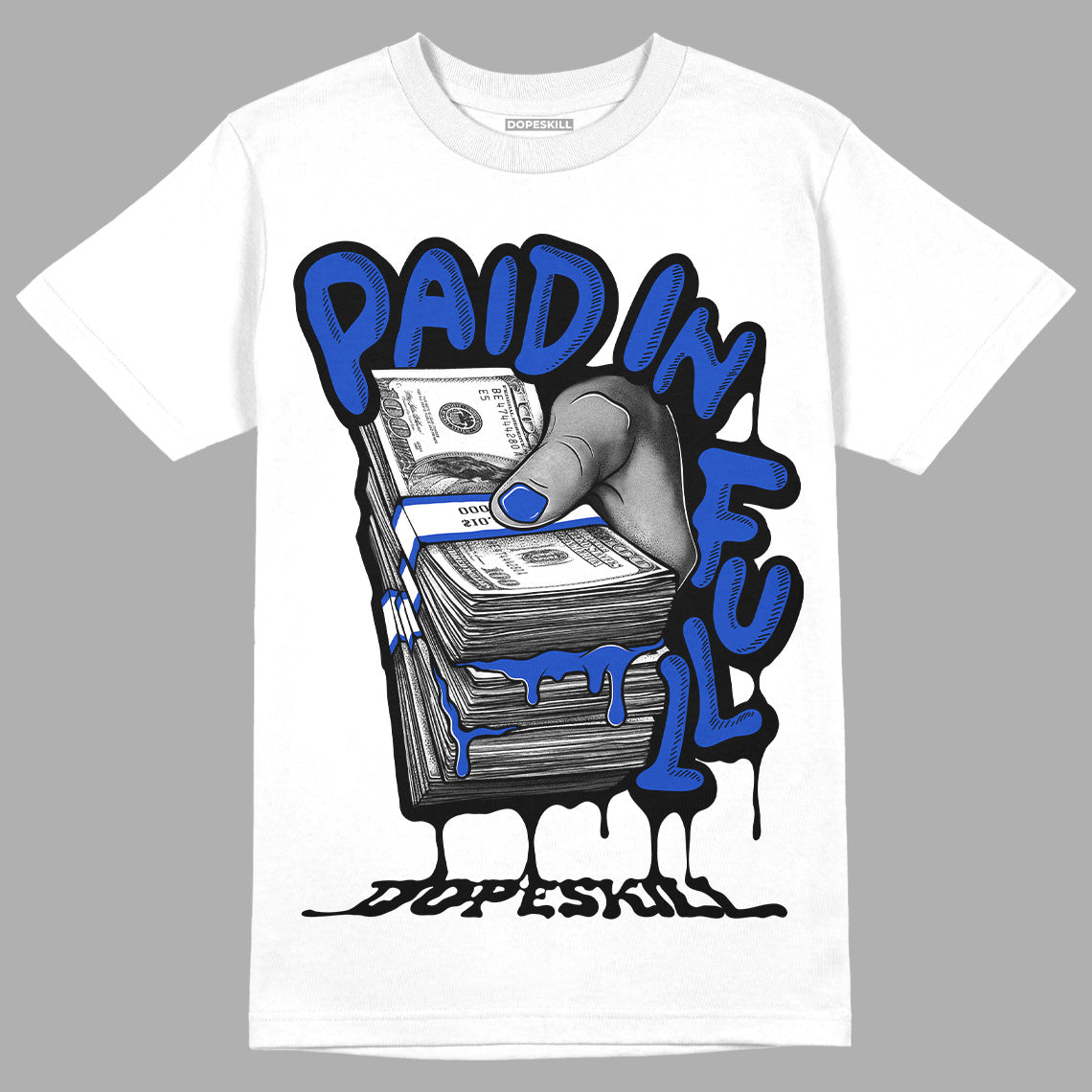 Hyper Royal 12s DopeSkill T-Shirt Paid In Full Graphic