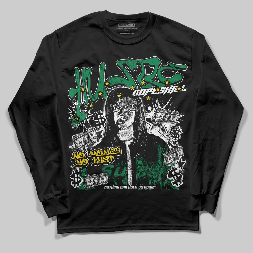 Green Collection DopeSkill Long Sleeve T-Shirt No Money No Lust Graphic
