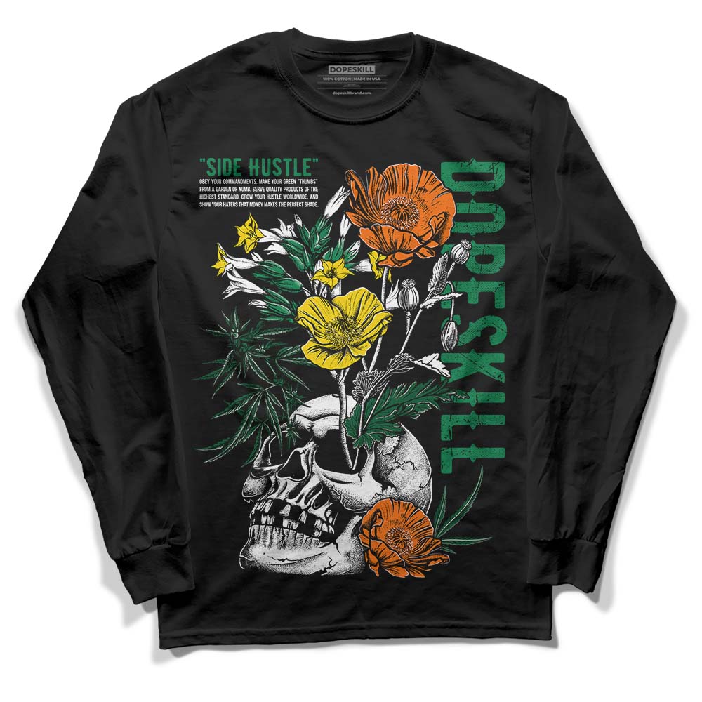 Green Collection DopeSkill Long Sleeve T-Shirt Side Hustle Graphic