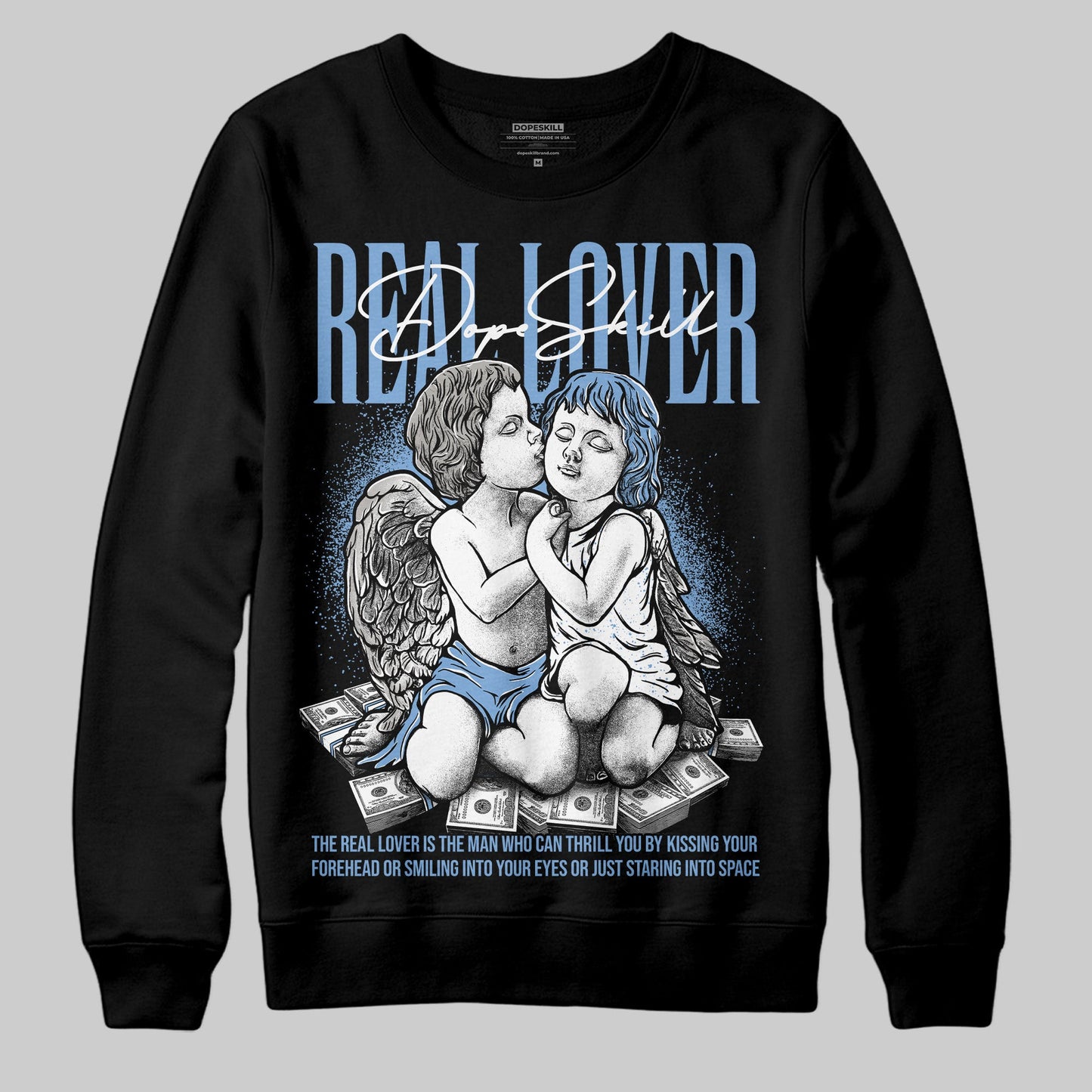 University Blue 5s DopeSkill Sweatshirt Real Lover Graphic
