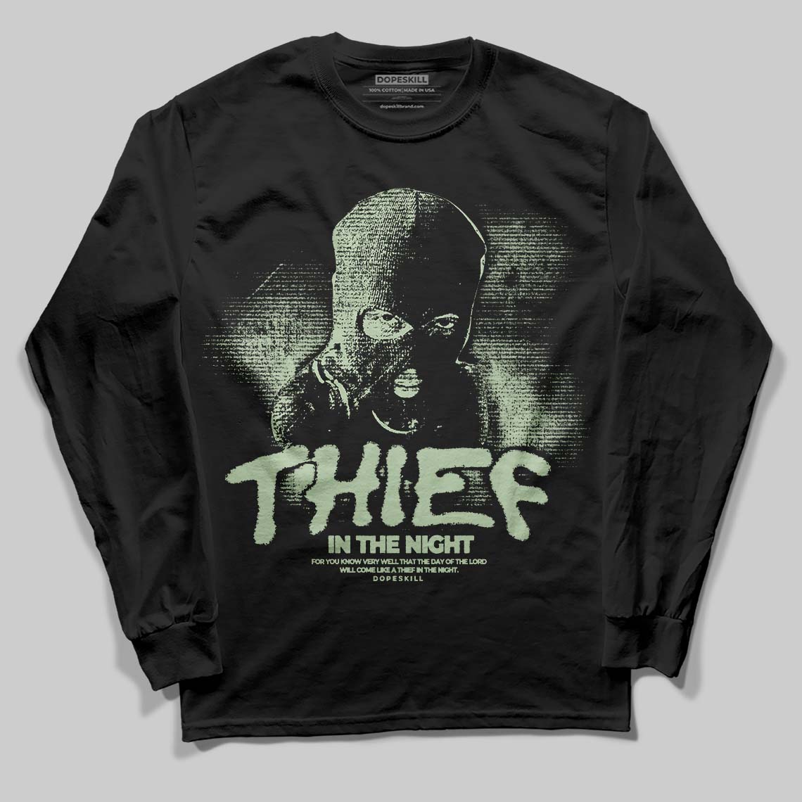 Seafoam 4s 2025 DopeSkill Long Sleeve T-Shirt Thief In The Night Graphic