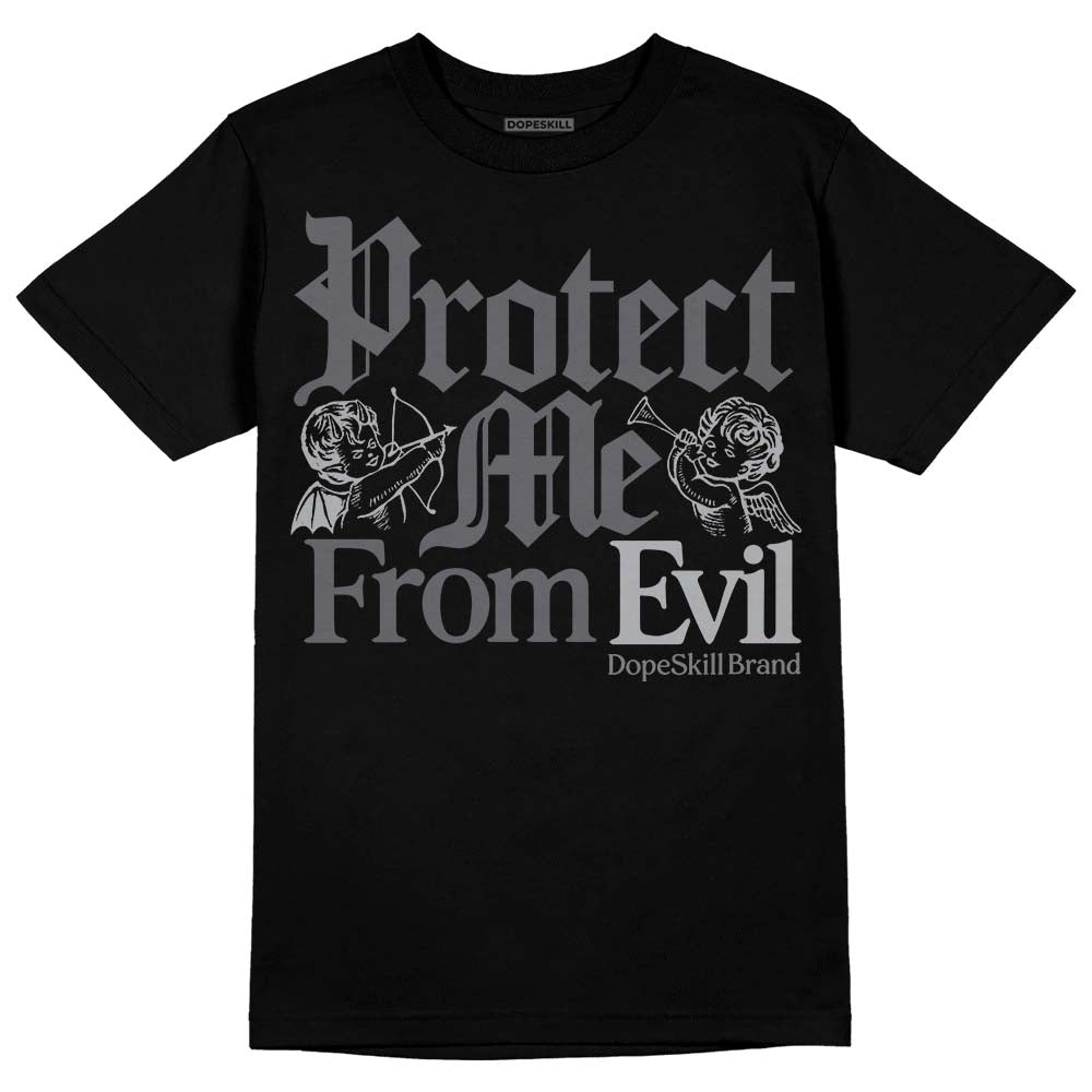 Wet Cement 4s DopeSkill T-Shirt Protect Me From Evil Graphic