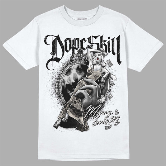 Off Noir 3s DopeSkill T-Shirt Money Loves Me Graphic