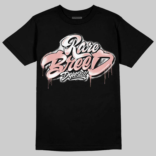 Rust Pink 1s 2025 DopeSkill T-Shirt Rare Breed Type Graphic