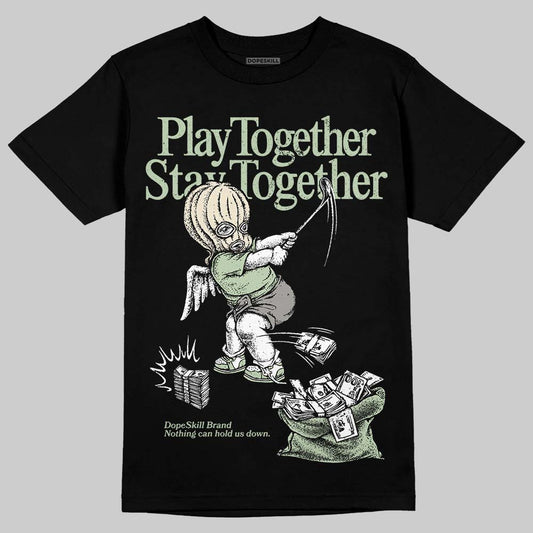 Seafoam 4s 2025 DopeSkill T-Shirt Play together, Stay together Graphic