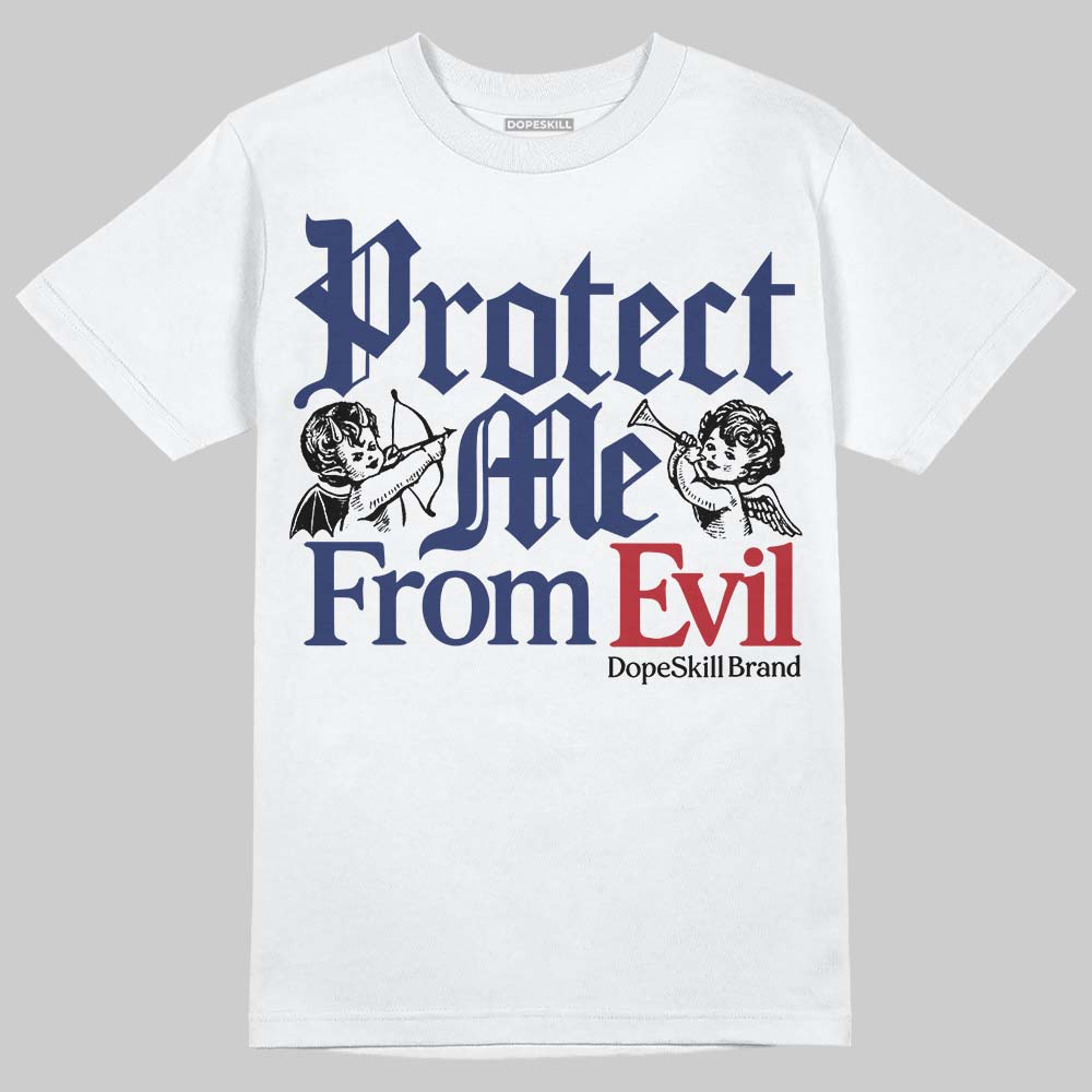 Rare Air Deep Royal Blue 1s DopeSkill T-Shirt Protect Me From Evil Graphic