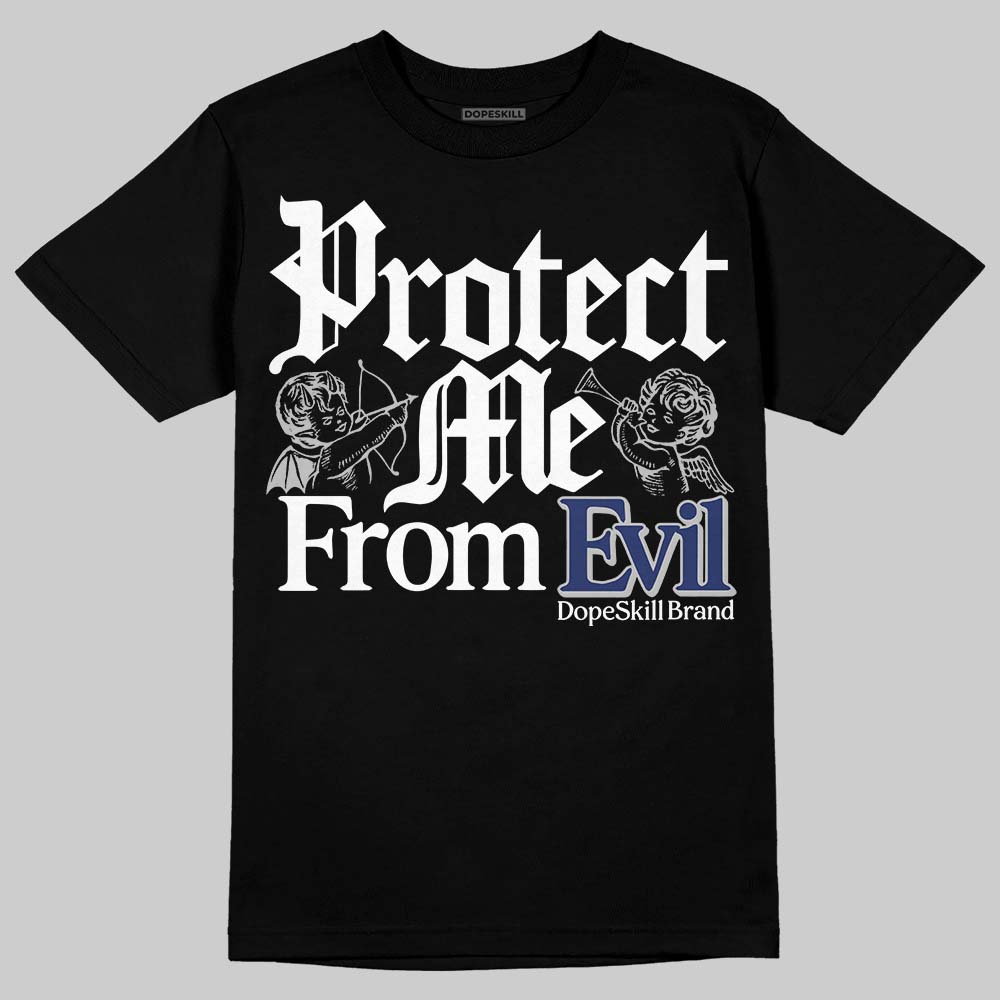 Rare Air Deep Royal Blue 1s DopeSkill T-Shirt Protect Me From Evil Graphic