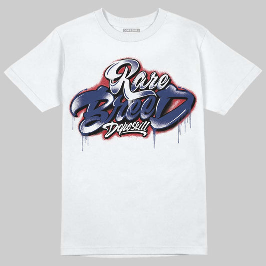 Rare Air Deep Royal Blue 1s DopeSkill T-Shirt Rare Breed Type Graphic