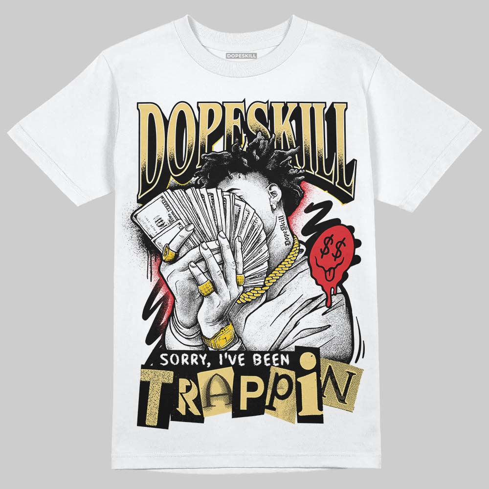 Quai 54 x Tour Yellow Black 1s DopeSkill T-Shirt Sorry I've Been Trappin Graphic