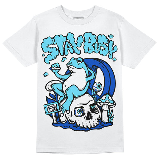 SB Dunk Argon DopeSkill T-Shirt Stay Busy Graphic