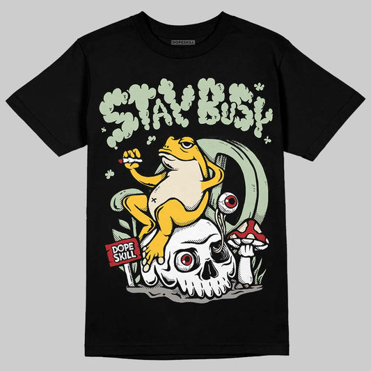 Seafoam 4s 2025 DopeSkill T-Shirt Stay Busy Graphic