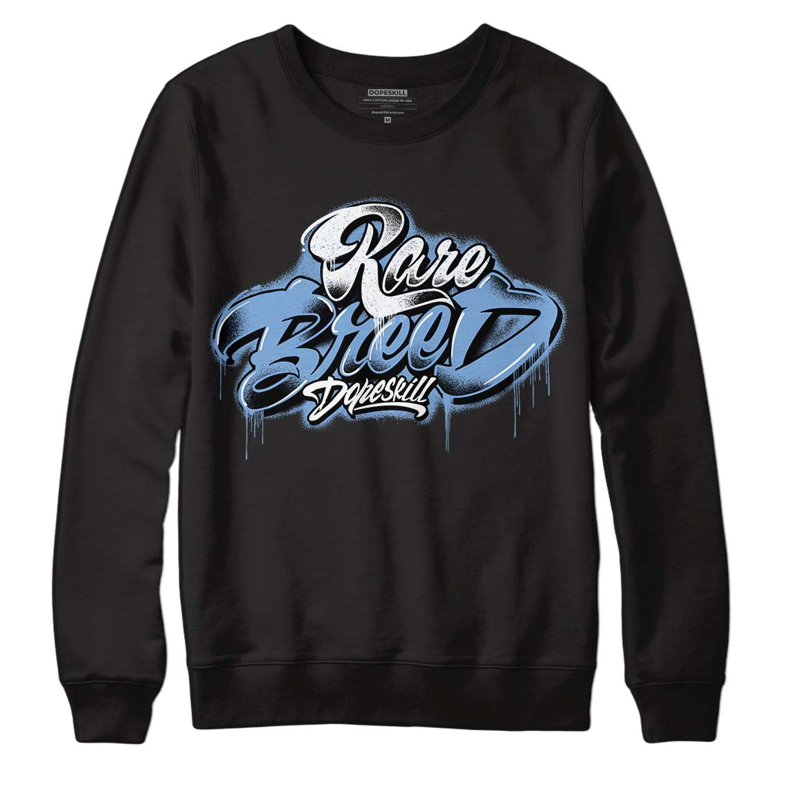 University Blue 5s DopeSkill Sweatshirt Rare Breed Type Graphic