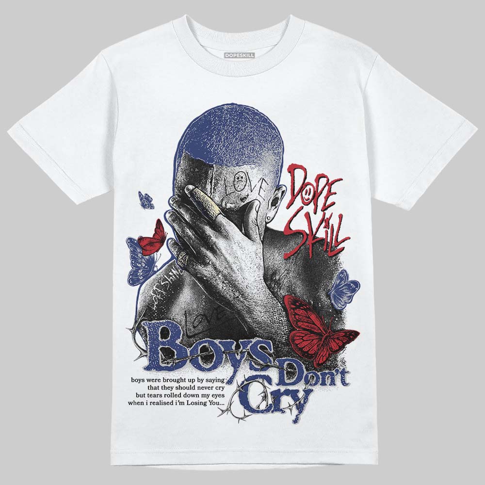 Rare Air Deep Royal Blue 1s DopeSkill T-Shirt Boys Don't Cry Graphic
