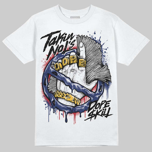 Rare Air Deep Royal Blue 1s DopeSkill T-Shirt Takin No L's Graphic