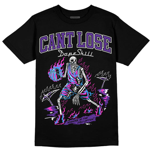 PURPLE Collection DopeSkill T-Shirt Cant Lose Graphic