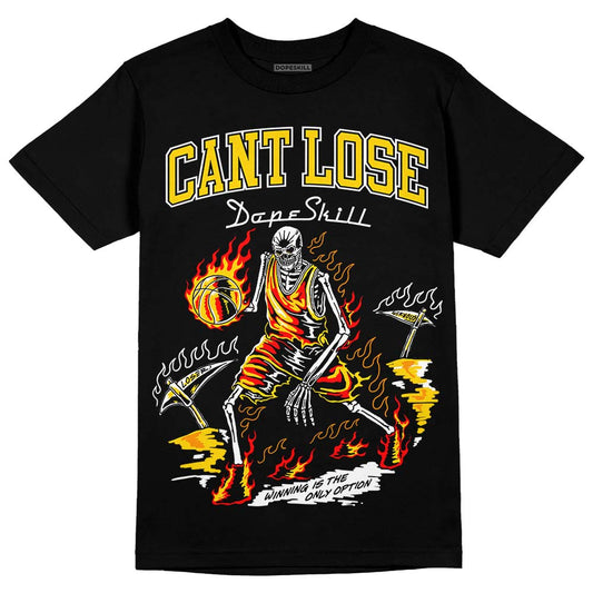 Yellow Ochre 6s DopeSkill T-Shirt Cant Lose Graphic