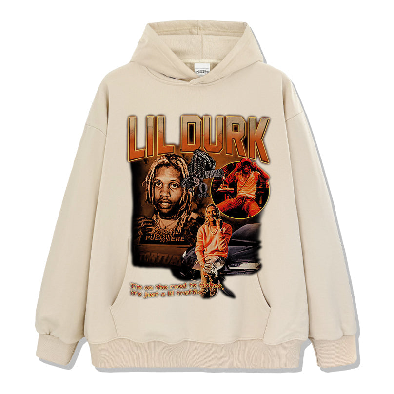 I Am on the Road to Riches,its Just a Lil Traffic by Lil Durk Hoodie