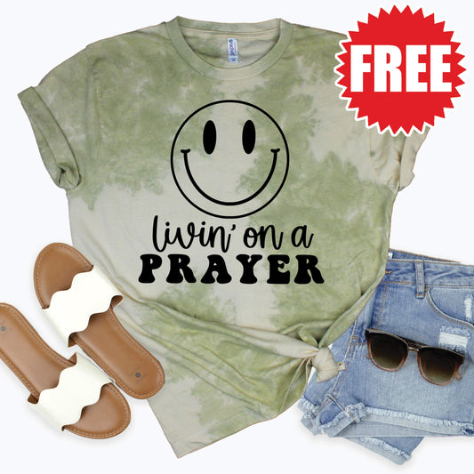 Livin In A Prayer Tee - Tie Dye Basil Haze - 0