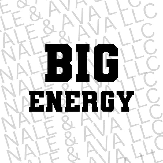 Big Energy Screen Print Transfer
