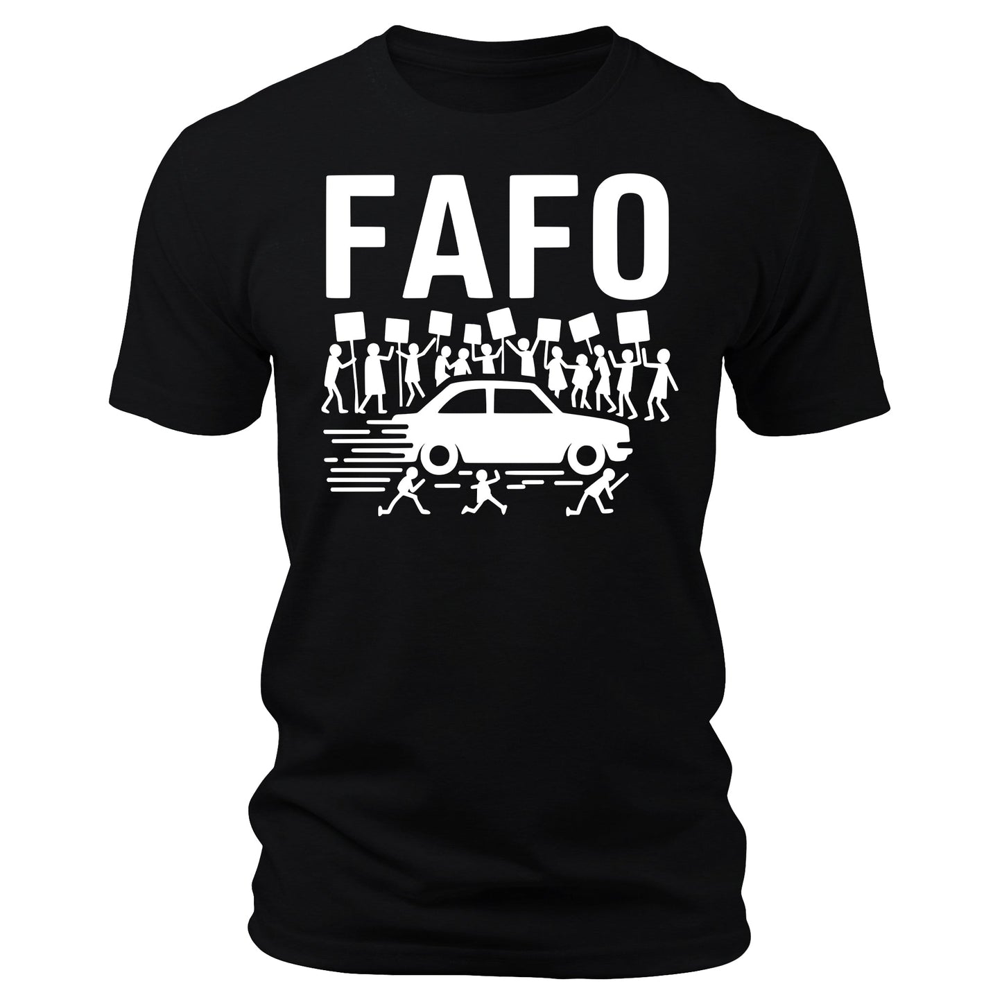 FAFO Protest Version Funny T-Shirt
