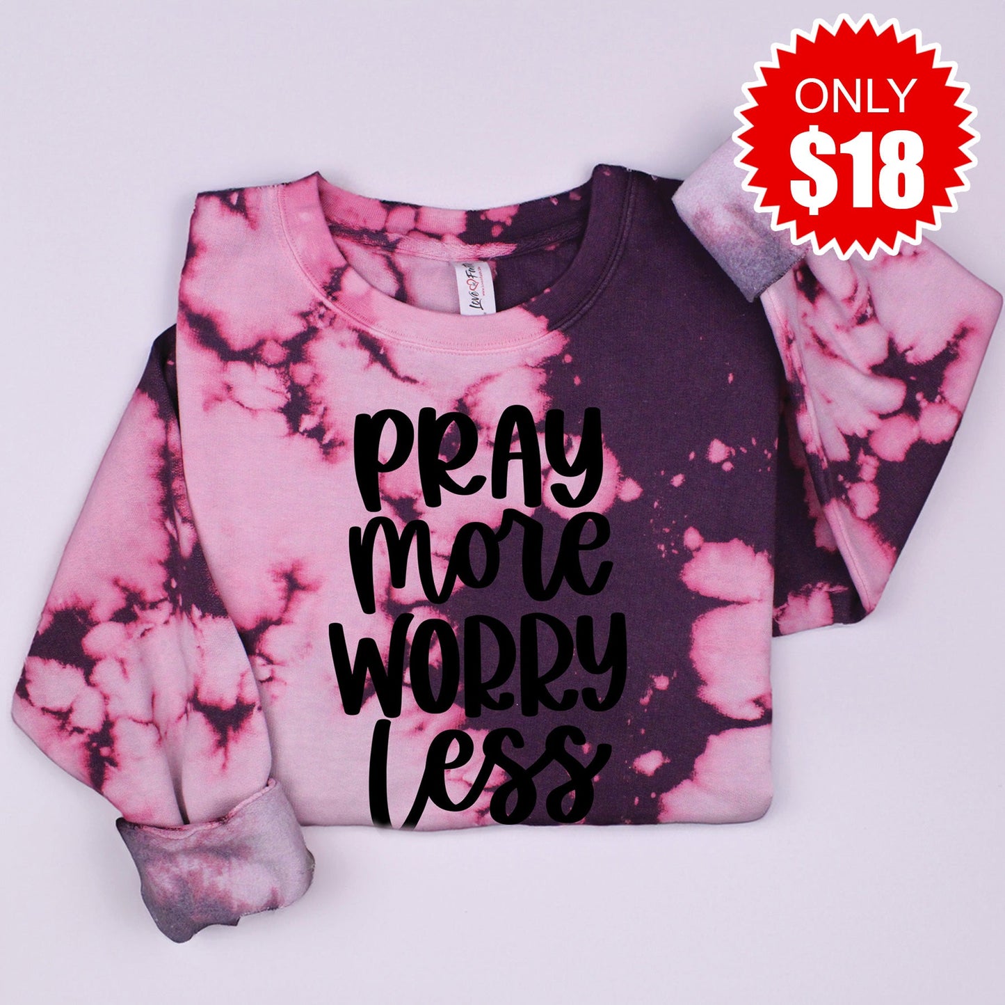 Pray More Sweatshirt - Dragonfruit Blast - 18