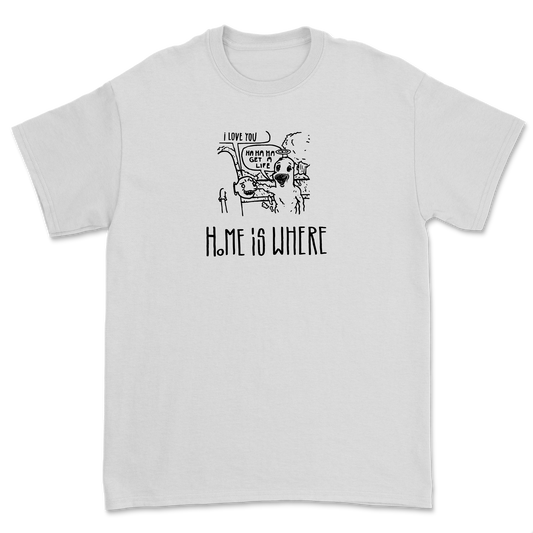 Home Is Where - Cartoon T-Shirt
