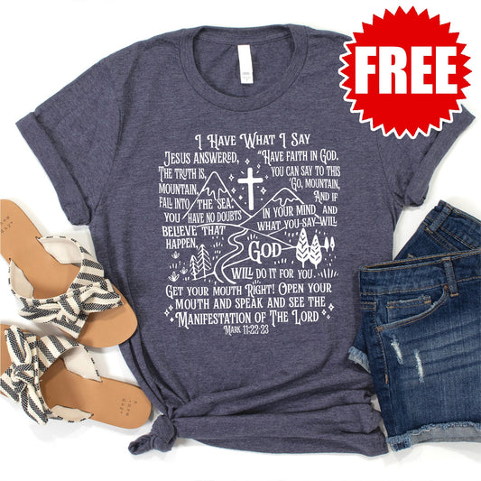 I Have What I Say Tee - Heather Blue Onyx - 0