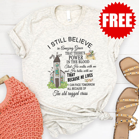 I Still Believe Tee - Heather Oatmeal - FREE