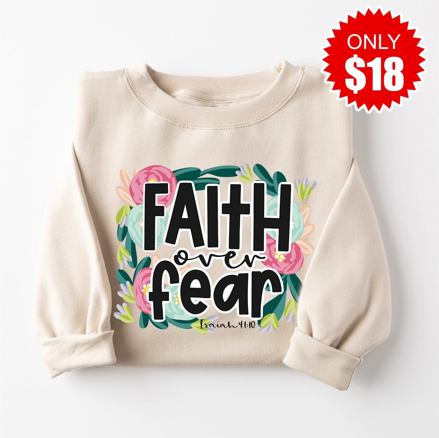 Faith Over Fear Sweatshirt - Heather Dust - 18