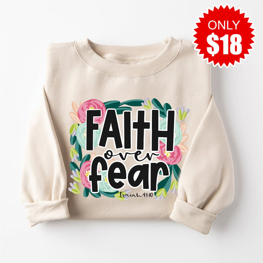 Faith Over Fear Sweatshirt - Heather Dust - 18