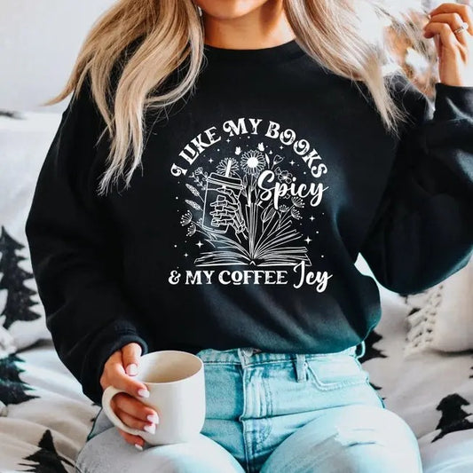 I Like My Books Spicy My Coffee Icy Sweatshirt, Spicy Books Sweater, Skeleton Hand Book Shirt, Iced Coffee Tee, Book Lovers Gift Hoodie