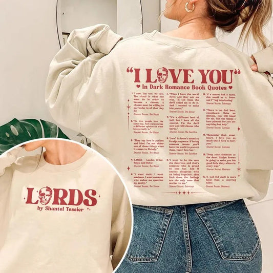 I Love You In Dark Romance Book Quotes Sweatshirt, Book Lover Tee, Lords By Shantel Tessier, Dark Romance Fan Merch, The Ritual Sweater