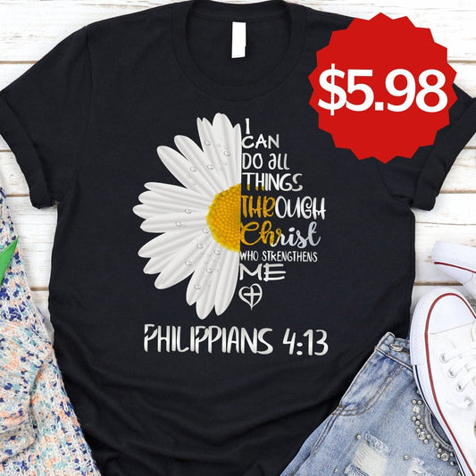 I Can Do All Things Daisy Tee Style001