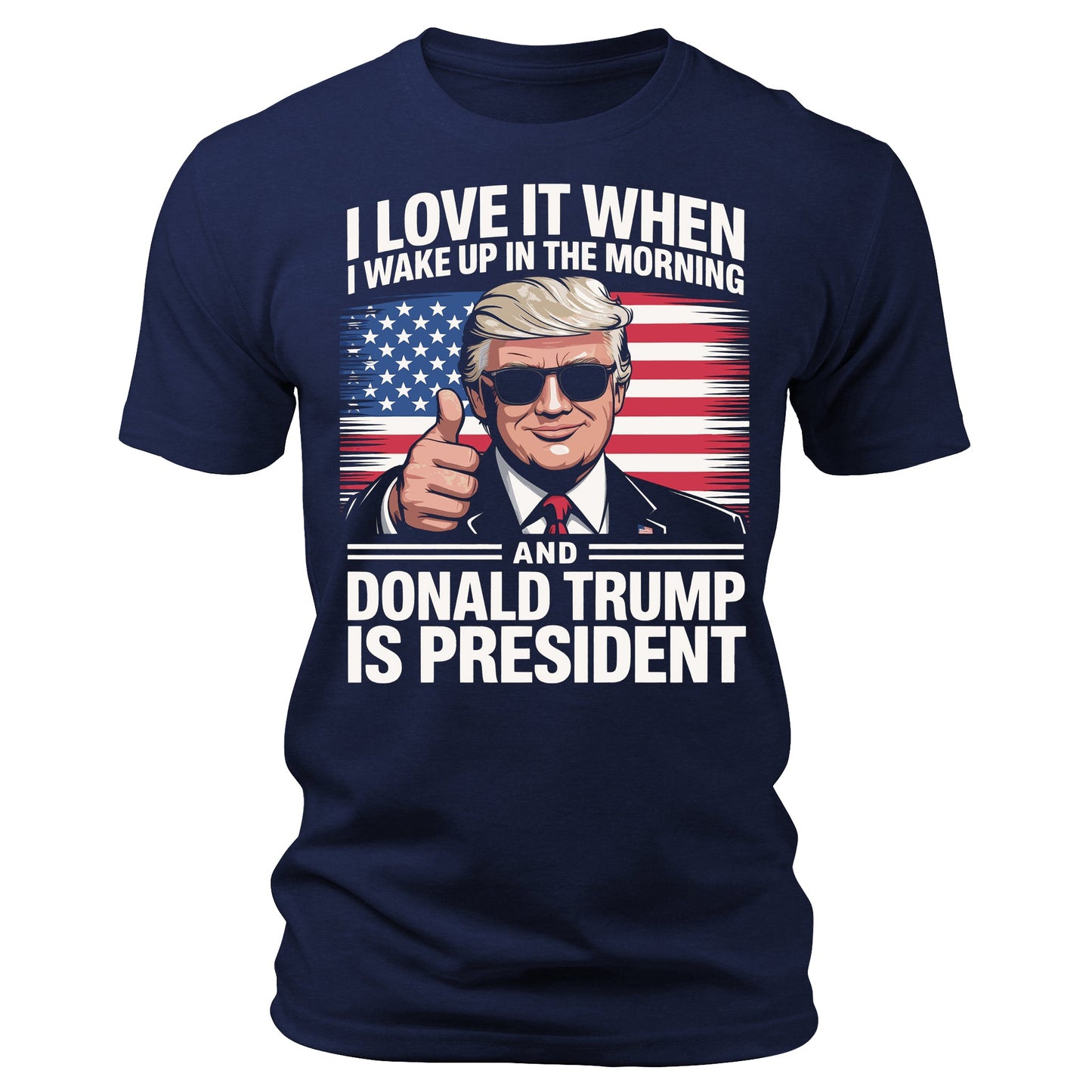 Funny Trump Is My President T-Shirt