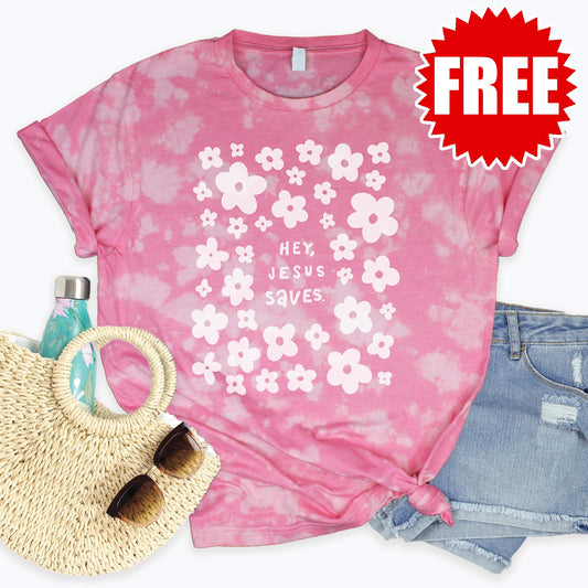 Hey, Jesus Saves Tee - Pink Peony Tie Dye - 0