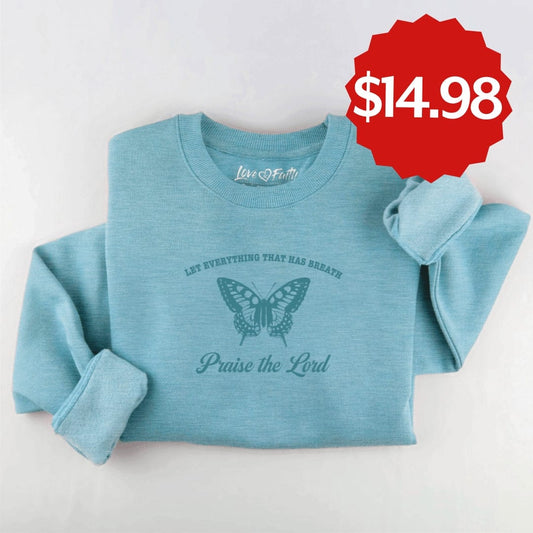 Embroidered Praise the Lord Sweatshirt