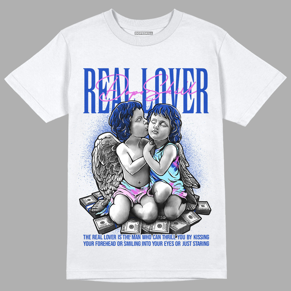 Hyper Royal 12s DopeSkill T-Shirt Real Lover Graphic