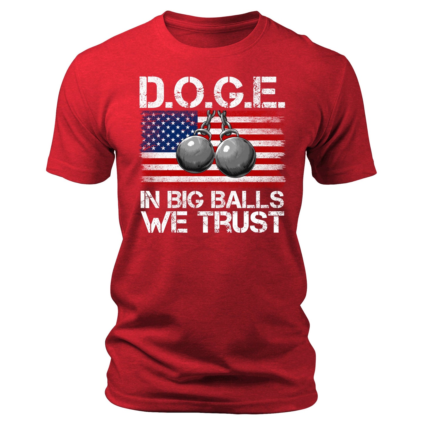 D.O.G.E. In Big Balls We Trust Funny T-Shirt