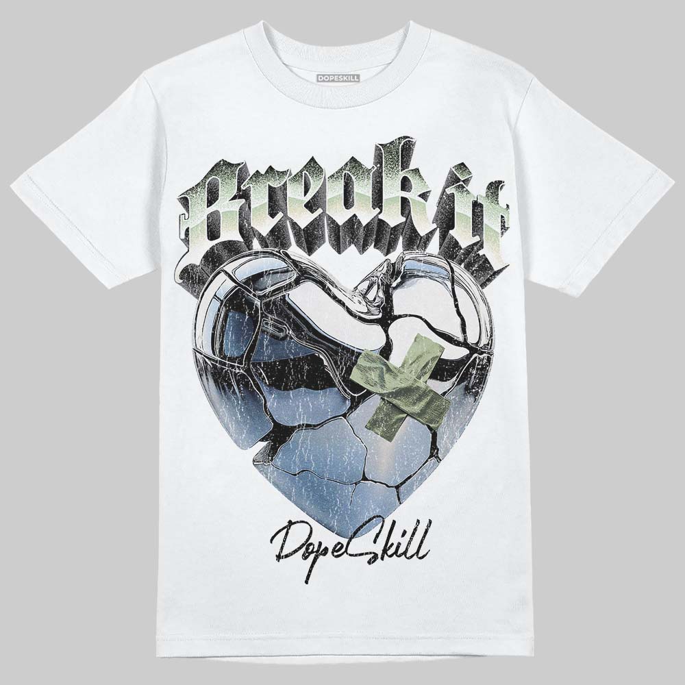 Seafoam 4s 2025 DopeSkill T-Shirt Break It Graphic