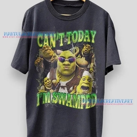 Shrek Funny Shirt Shrek Can't Today I'm Swamped Shirt, Meme funny Shirt
