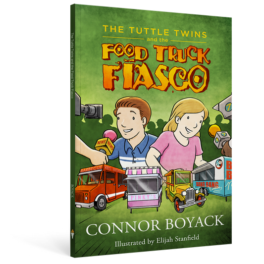 The Tuttle Twins and the Food Truck Fiasco