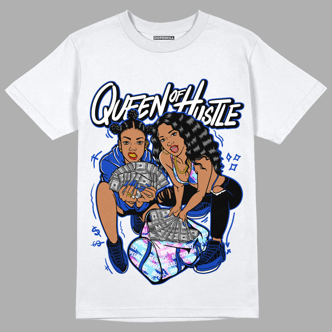 Hyper Royal 12s DopeSkill T-Shirt Queen Of Hustle Graphic