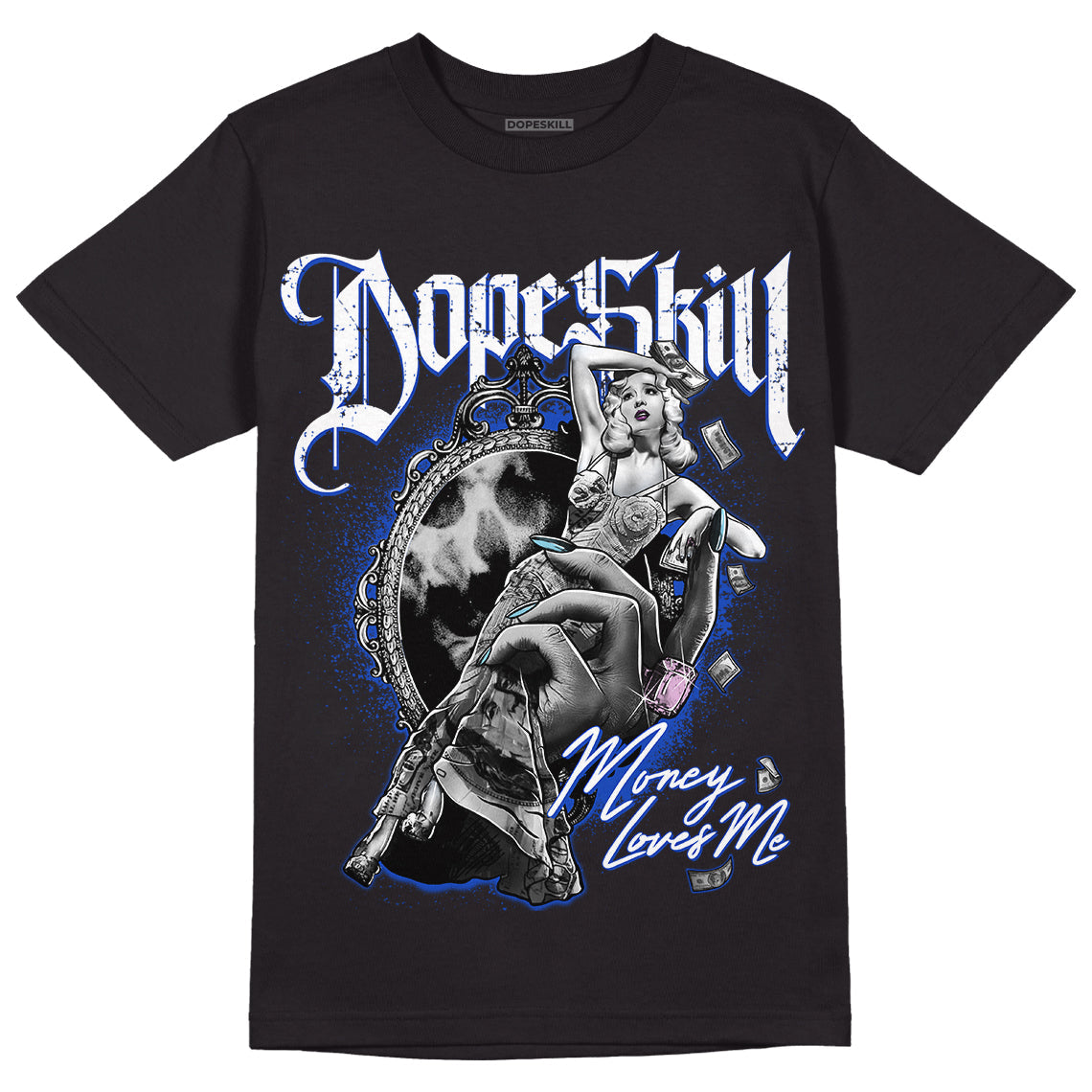 Hyper Royal 12s DopeSkill T-Shirt Money Loves Me Graphic