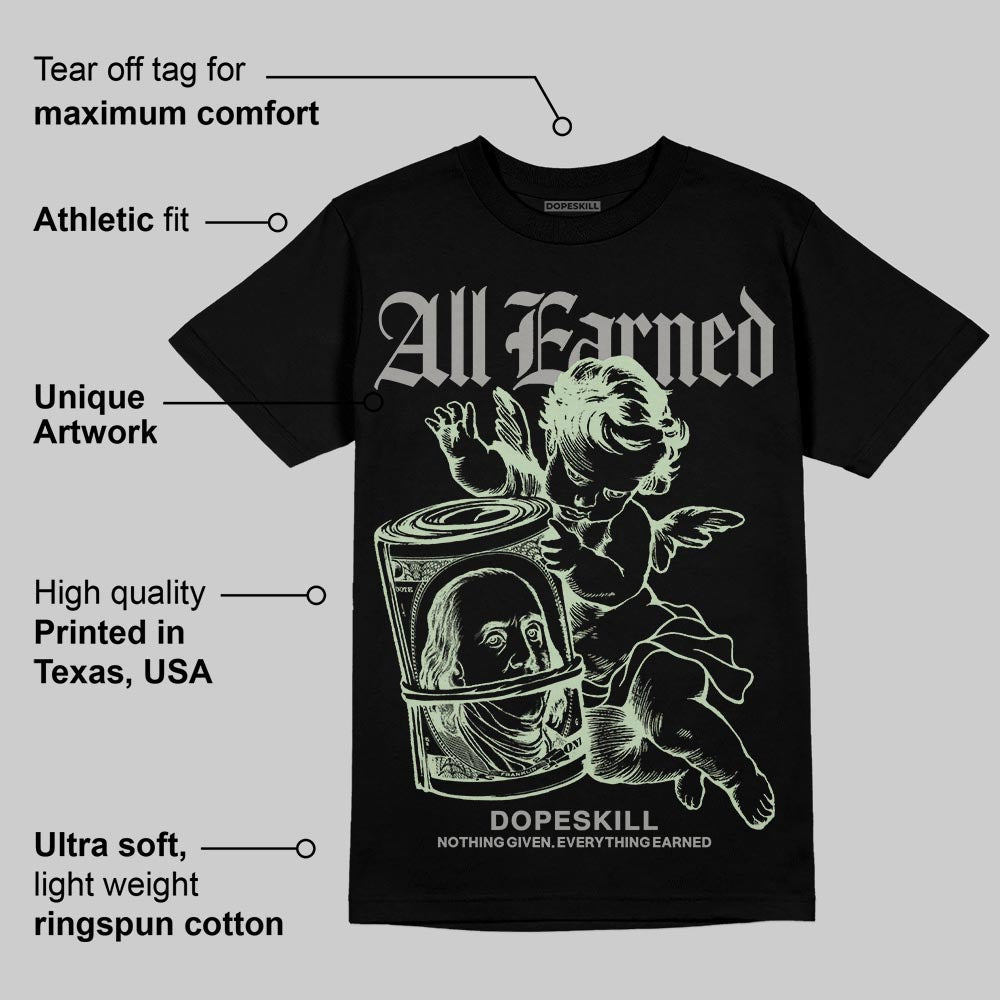 Seafoam 4s 2025 DopeSkill T-Shirt All Earned Graphic