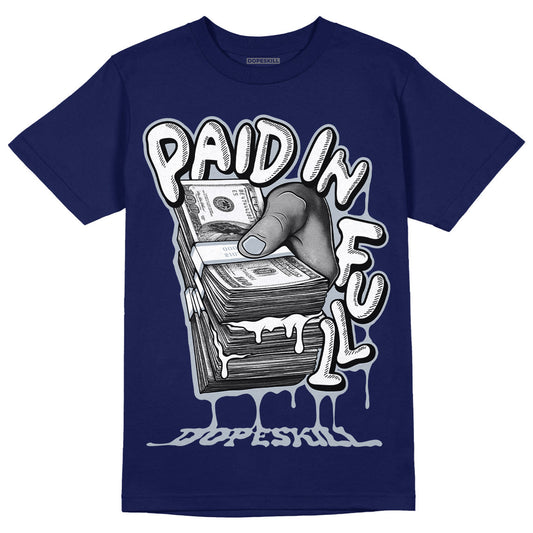 Midnight Navy 11s DopeSkill T-shirt Paid In Full Graphic