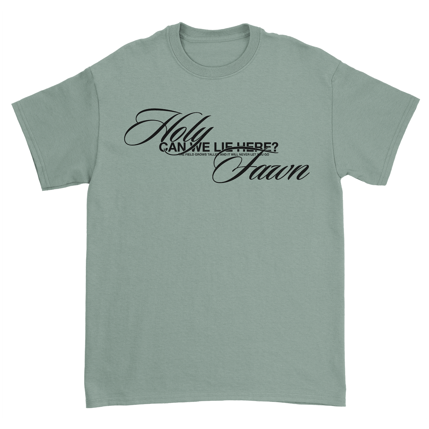 Holy Fawn - Can We Lie Here T-Shirt (Pre-Order)