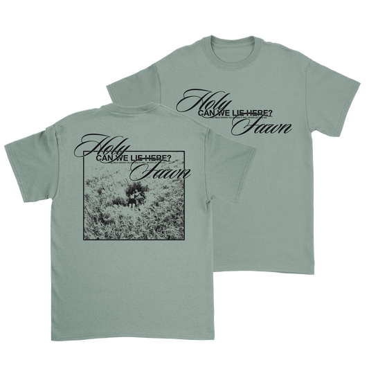 Holy Fawn - Can We Lie Here T-Shirt (Pre-Order)