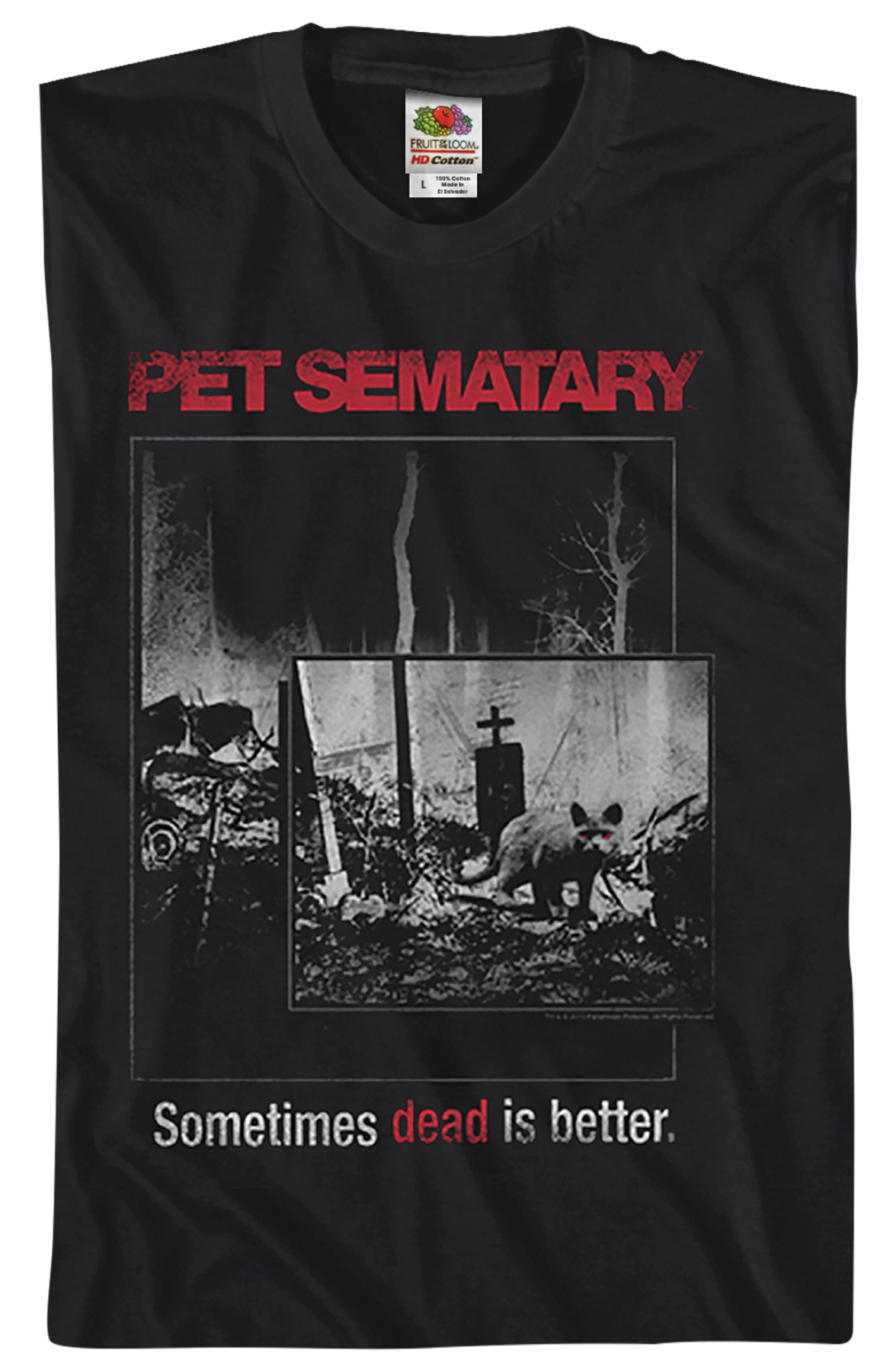 Dead Is Better Pet Sematary T-Shirt